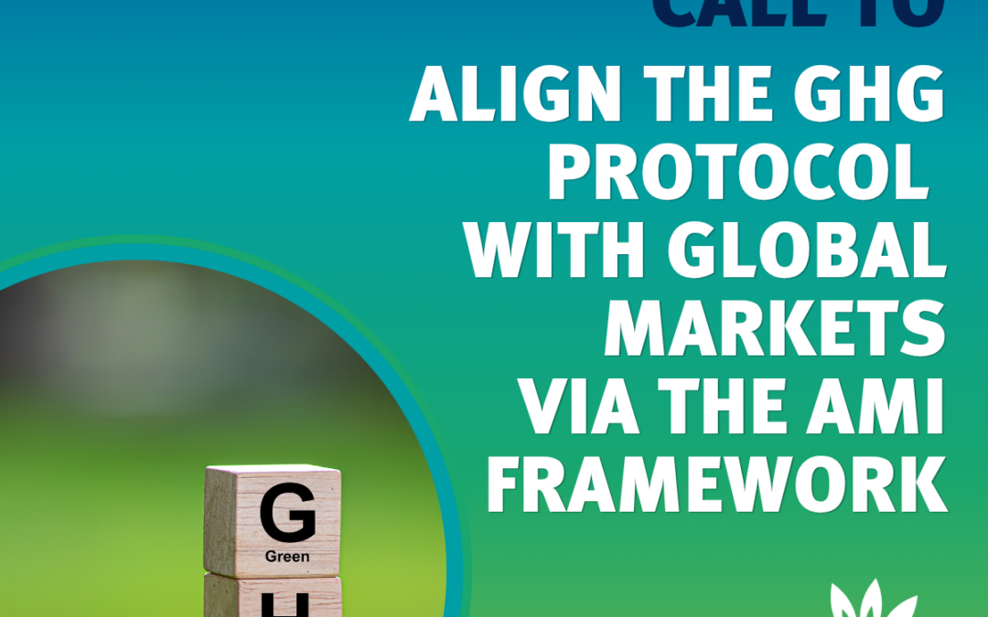 Joint Industry Letter: Aligning the GHG Protocol with Global Markets via the AMI Framework