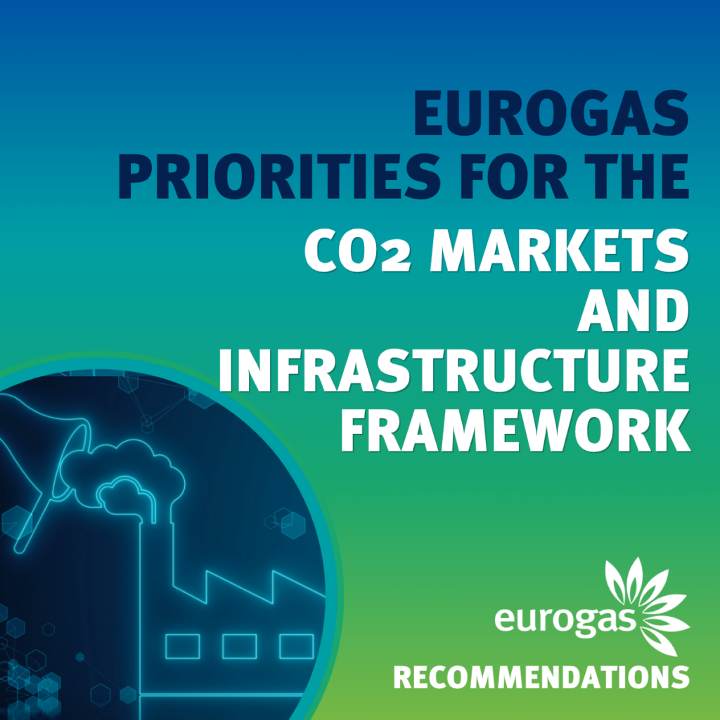 Eurogas Priorities for the CO2 Markets and Infrastructure Framework